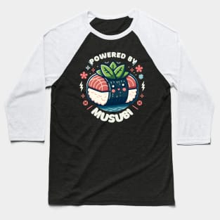 Musubi Kawaii Powered By Musubi Japanase Hawaiian Spam Baseball T-Shirt